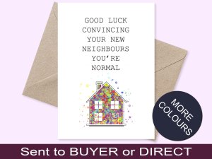 Multicolour - Good Luck Convincing - New Home Card